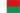 Madagascar